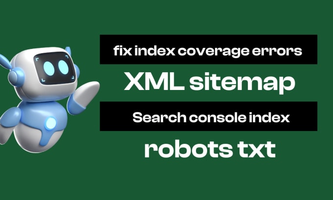 Gig Preview - Fix index coverage errors, XML sitemap, website index, robots txt errors