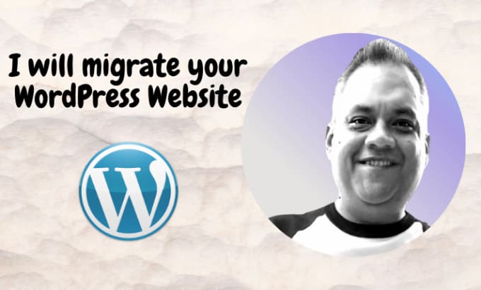 Gig Preview - Migrate your wordpress website