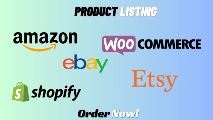 Gig Preview - Add product listing on ebay, amazon, shopify, etsy, woocommerce etc