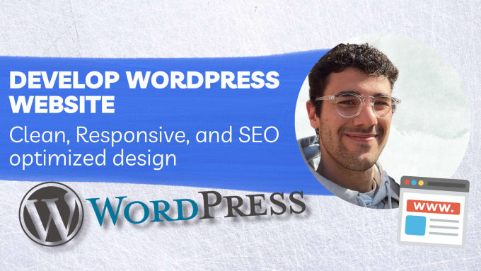 Gig Preview - Develop wordpress website, clean, responsive, and SEO optimized design