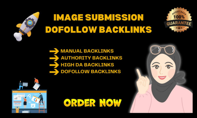 Bestseller - create image submission dofollow manual backlinks