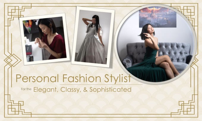 Gig Preview - Be your personal stylist for elegance and class