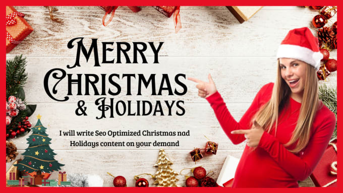 Gig Preview - Write christmas and holidays content on your demand