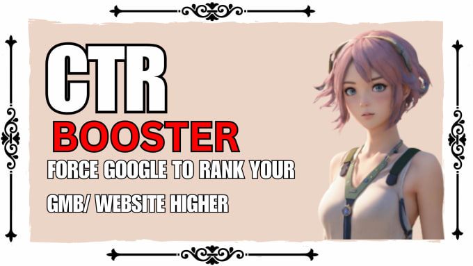 Gig Preview - Ctr booster for local business and national SEO gbp gmb