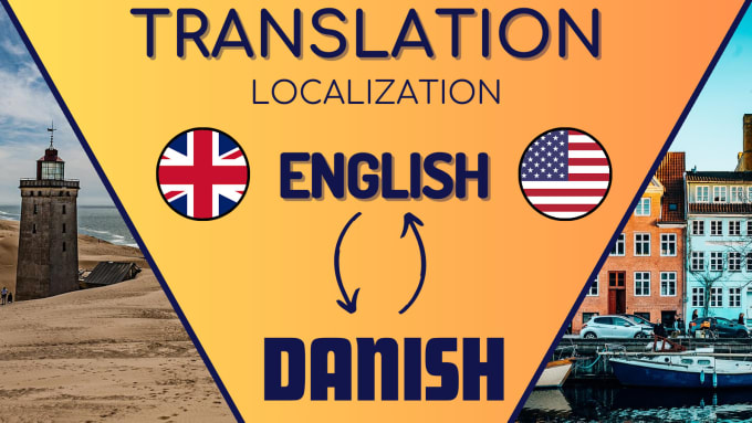 Gig Preview - Translate between danish and english