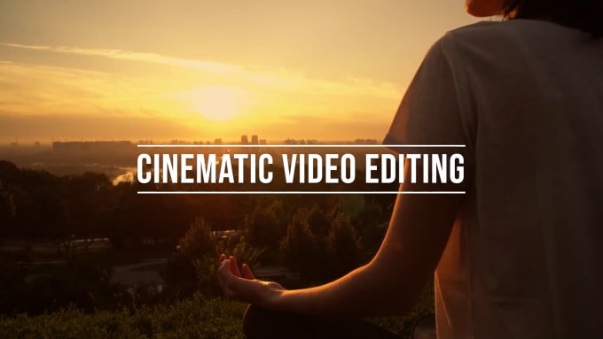 Gig Preview - Do cinematic video editing within 24 hours