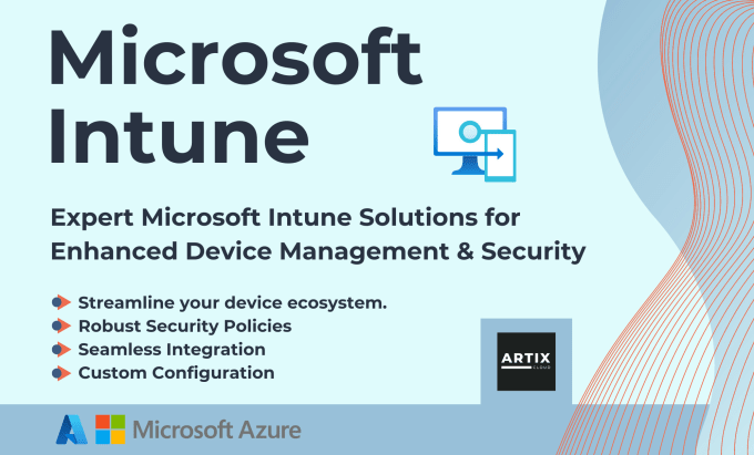 Gig Preview - Set up and optimize your microsoft intune for security and efficiency