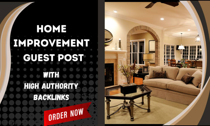 Gig Preview - Publish furniture guest post with high authority furniture backlinks