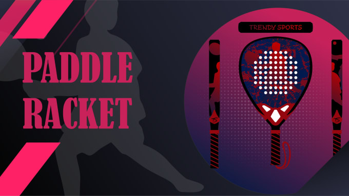 Gig Preview - Make professional customized paddle racket designs