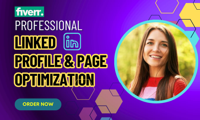 Gig Preview - Create, upgrade, revamp and optimize your linkedin profile and business page