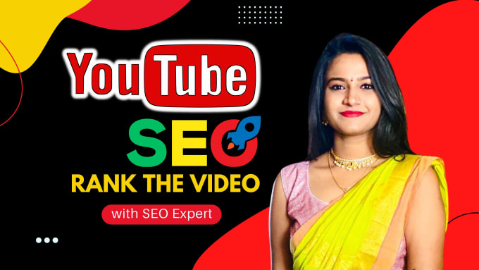 Gig Preview - Do youtube video SEO optimize for channel and video ranking