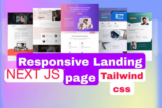 Gig Preview - Create responsive landing page and design using next js tailwind css