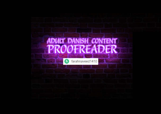 Gig Preview - Proofread your adult content in danish