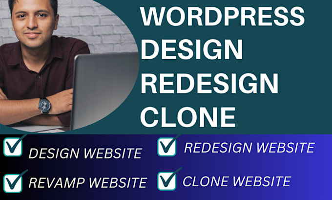 Gig Preview - Design, redesign, revamp, or clone your wordpress site fast