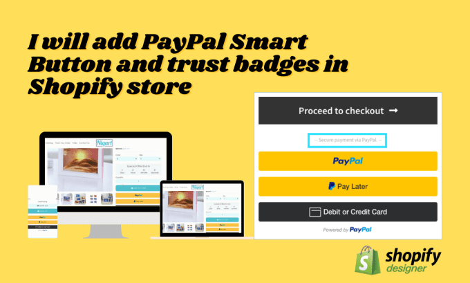 Gig Preview - Add paypal smart button and shopify payment gateway