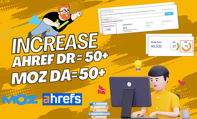 Gig Preview - Increase moz da and ahref DR of site with whitehat SEO links