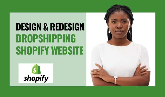 Gig Preview - Shopify website design,redesign shopify store shopify dropshipping store