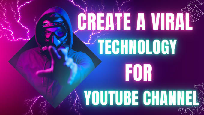 Gig Preview - Create incredible viral technology video for tech youtube channel