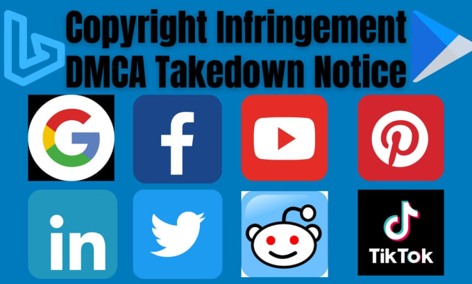 Gig Preview - Send dmca takedown notice to remove copyright infringing and leaked content