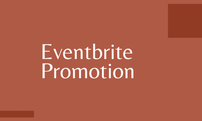 Gig Preview - Help in promoting and marketing your event on eventbrite