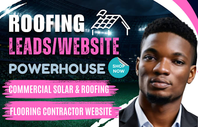 Gig Preview - Generate commercial solar roofing leads solar roof flooring contractor website