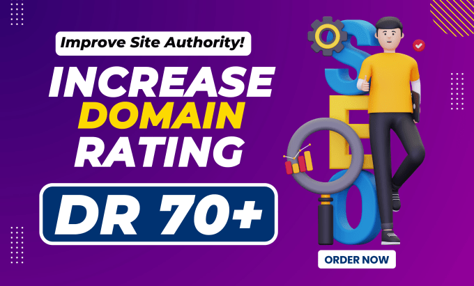 Gig Preview - Increase domain rating ahrefs DR 70 plus by permanent backlinks