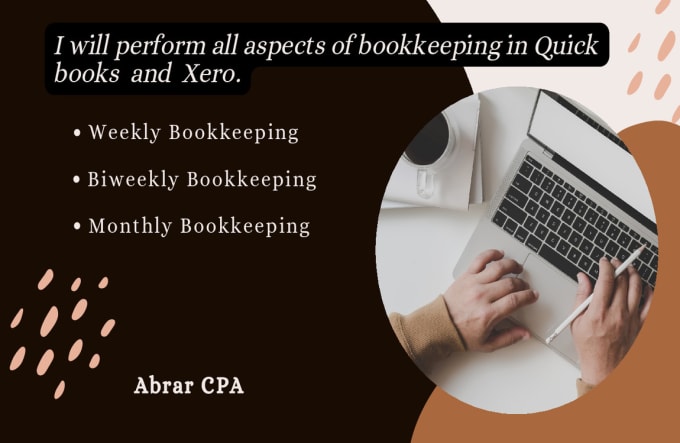 Gig Preview - Perform all aspects of bookkeeping in quickbooks online and xero