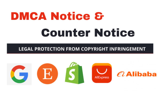 Gig Preview - File dmca notice and counter notice to solve shopify,etsy,alibaba complaints