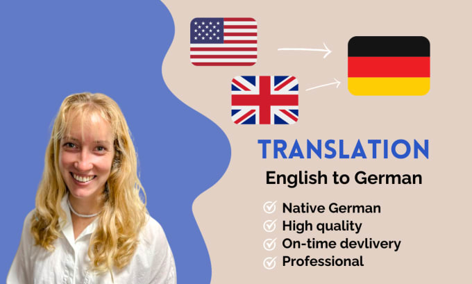 Gig Preview - Translate professionally from english to german