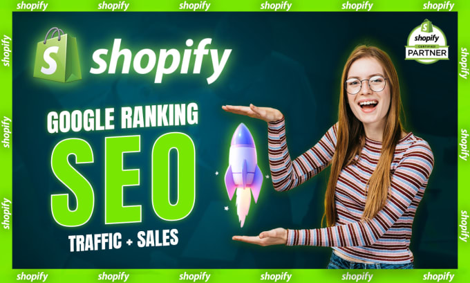 Gig Preview - Do shopify SEO to rank on google 1st page