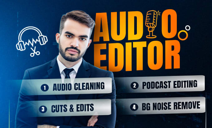 Gig Preview - Podcast audio or video editing, clean audio, remove bg noise