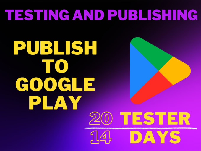 Gig Preview - Publish your apps in my google play console