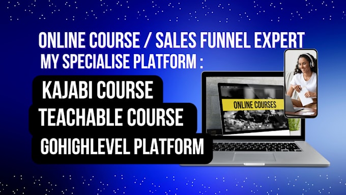 Bestseller - build kajabi website sales funnel on teachable, gohighlevel kajabi online course