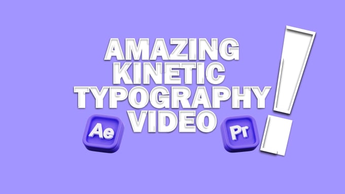 Gig Preview - Create kinetic typography video with text animation