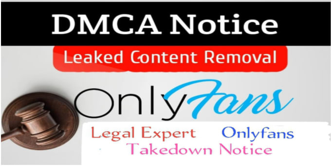 Gig Preview - Takedown leaked onlyfan,chaturbate,patreon images videos content under dmca