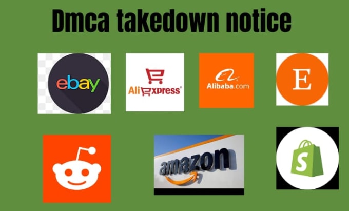 Gig Preview - Takedown copyright listings from etsy,ebay,shopify,alibaba,aliexpress by dmca