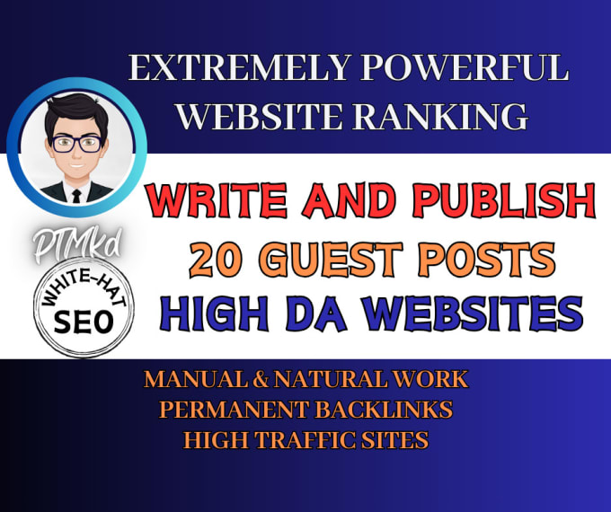 Gig Preview - Write and publish 20 SEO guest posts for google ranking