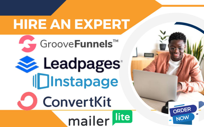 Gig Preview - Do groove funnel, mailerlite, leadpages, instapages, convertkit for you