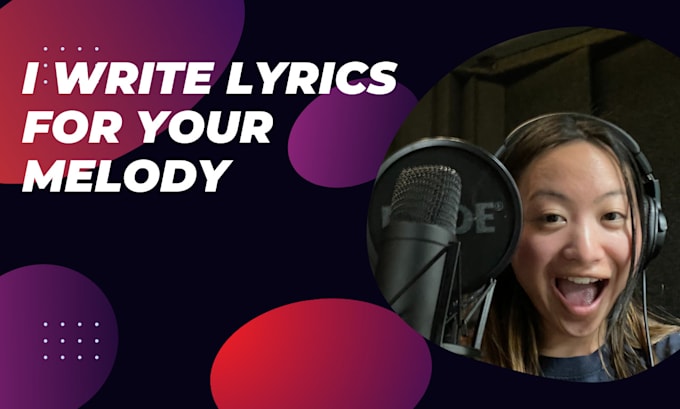 Gig Preview - Write song lyrics for your melody