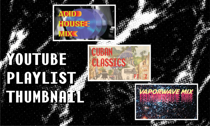 Gig Preview - Design an eye catching youtube playlist thumbnail