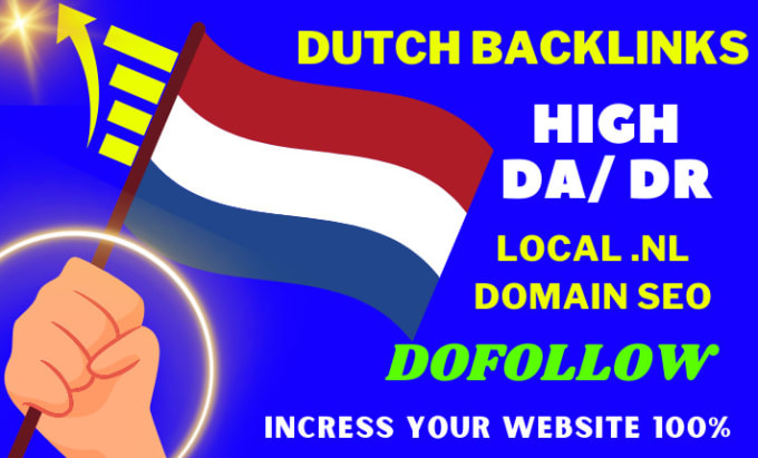 Gig Preview - Build high authority dutch dofollow backlinks netherlands local SEO linkbuilding