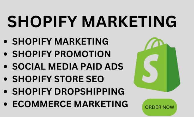 Gig Preview - Do shopify marketing ecommerce marketing shopify store promotion to get sales