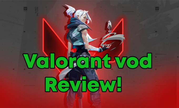 Gig Preview - Review your valorant vod