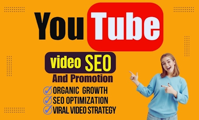 Gig Preview - Do organic youtube video SEO promotion expert, channel monetization manager