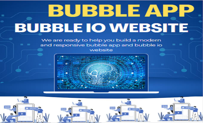 Gig Preview - Be bubble app developer build bubble app bubble io website on bubble adalo