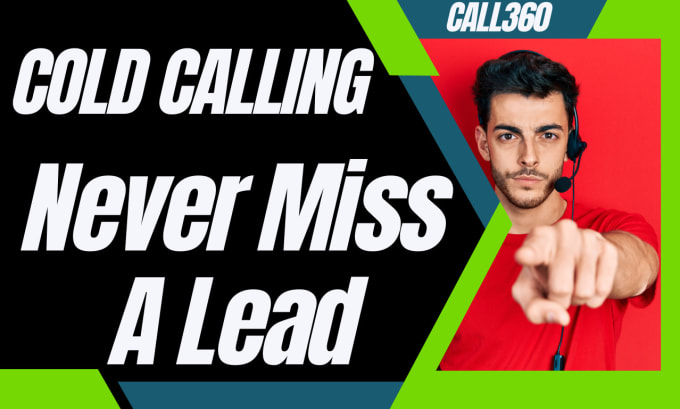 Gig Preview - Be your cold caller for cold calling and cold calling real estate