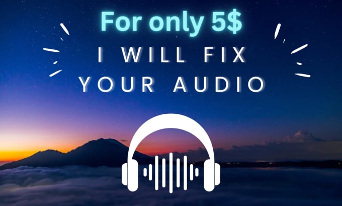 Gig Preview - Provide studio quality audio editing and noise reduction for podcasts and more