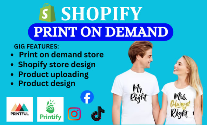 Gig Preview - Build shopify etsy print on demand store shopify promotion printify printful