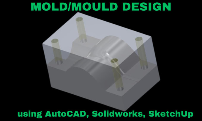 Gig Preview - Design mechanical or industrial products mold and printing file