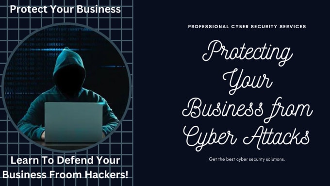 Gig Preview - Protect your business from cyber threats